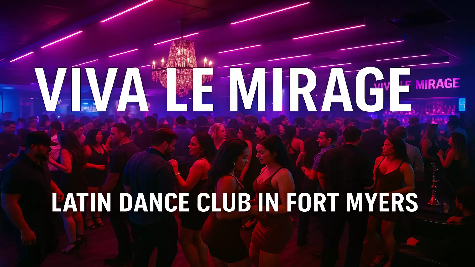 People dancing in a Latin nightclub with purple lighting and a chandelier. Text reads: 'Viva le Mirage, Latin Dance Club in Fort Myers'.