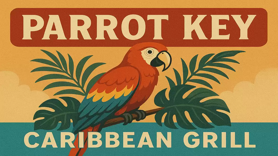 Illustration of a colorful parrot on a branch with palm leaves in the background. Above is the text 'Parrot Key Caribbean Grill'. The color scheme evokes tropical beaches.