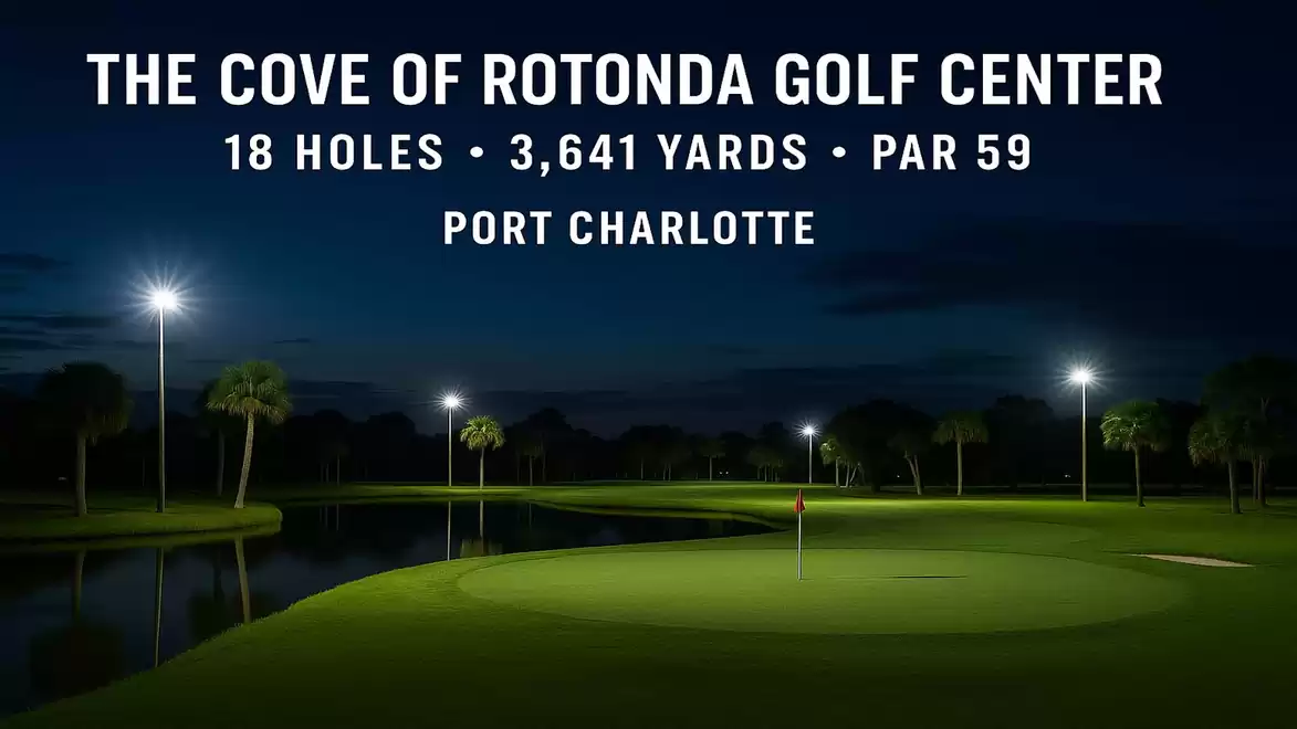 Night view of the Cove of Rotonda Golf Center, 18-hole course with 3,641 yards and Par 59 in Port Charlotte.
