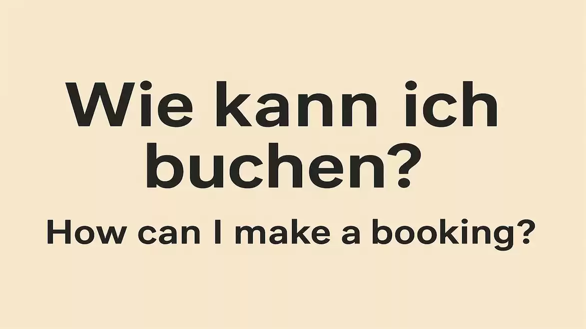 Beige image with the text 'Wie kann ich buchen?' and 'How can I make a booking?' in English.