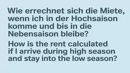 Text image asking how rent is calculated when transitioning from high season to low season.