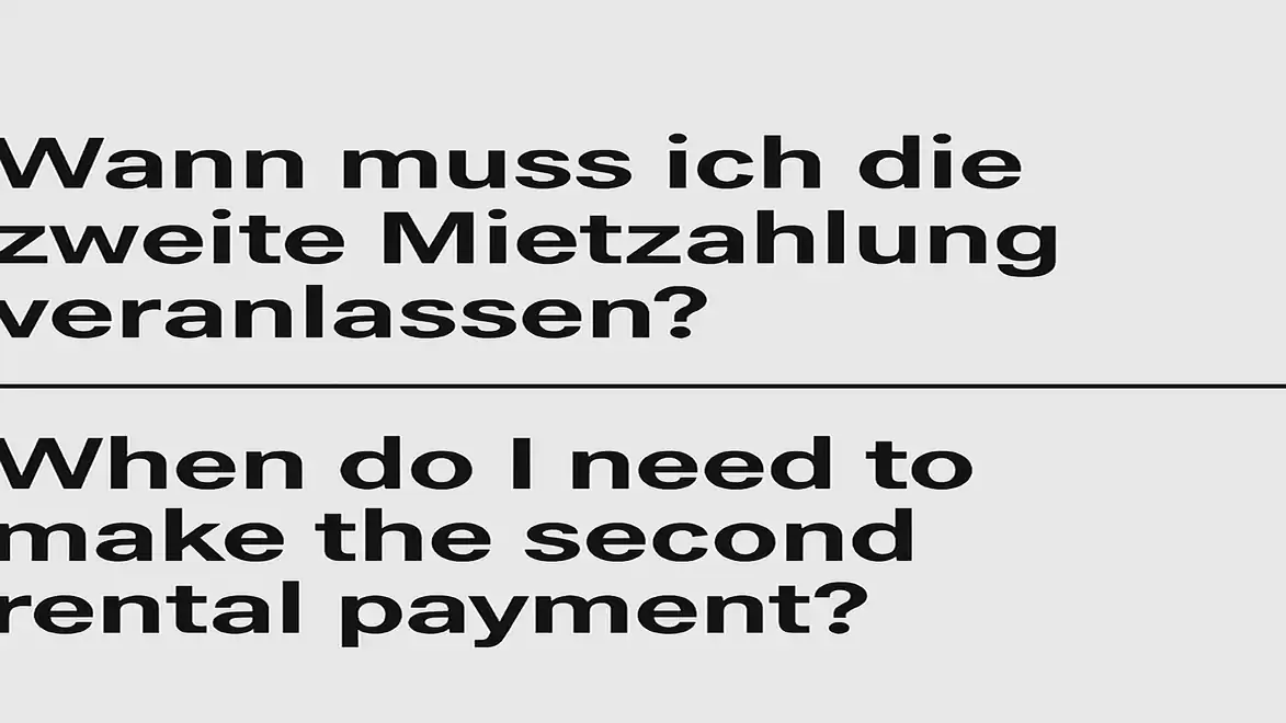 Image with question about the second rental payment in German and English.