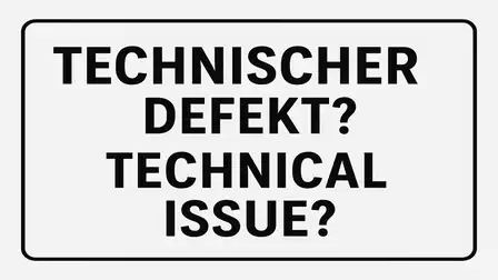 Sign with the text 'Technischer Defekt? Technical Issue?' in black lettering on a white background.