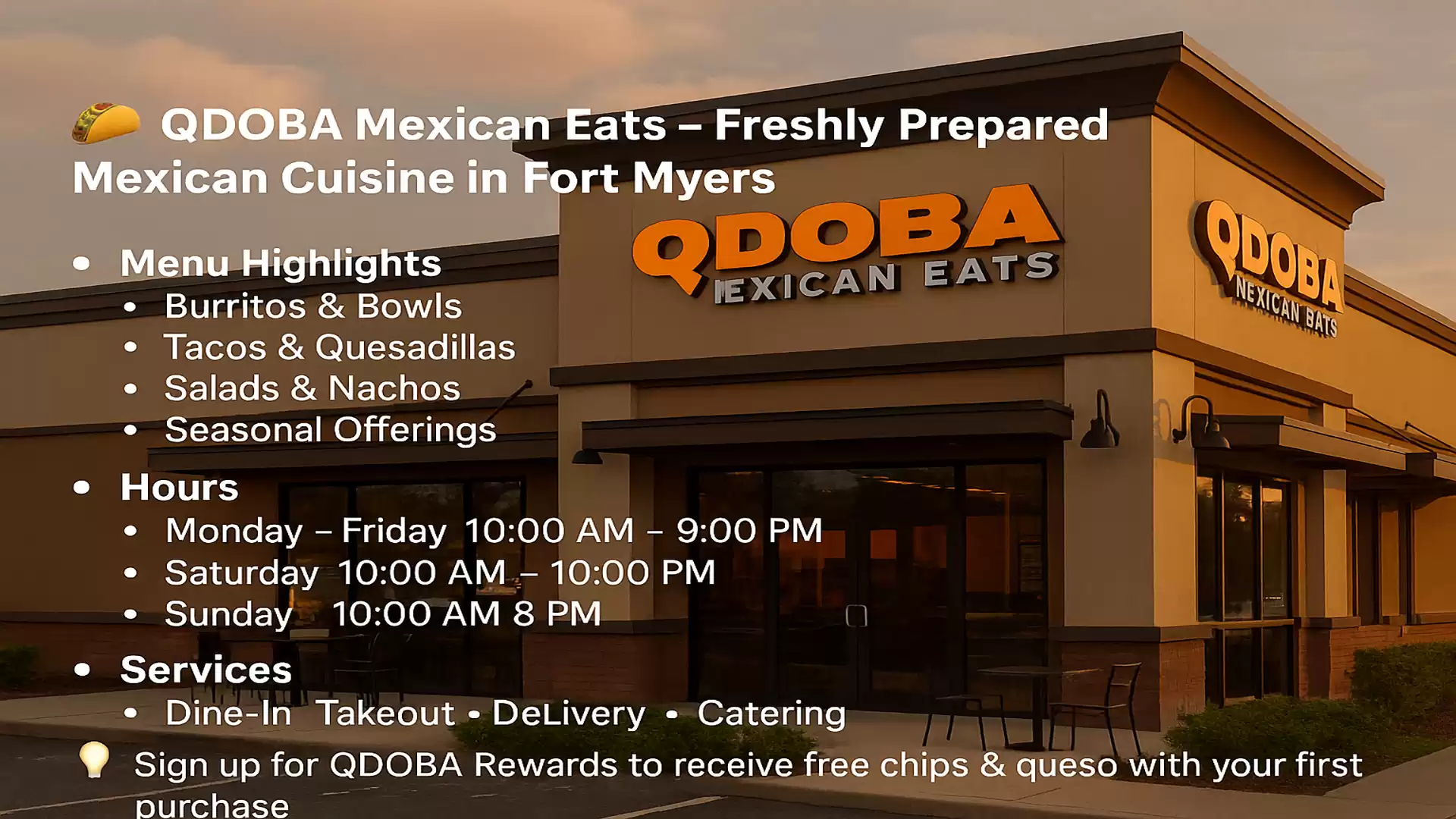 Image of the QDOBA Mexican Eats restaurant with details on opening hours and offerings such as burritos, bowls, tacos, and quesadillas in Fort Myers.