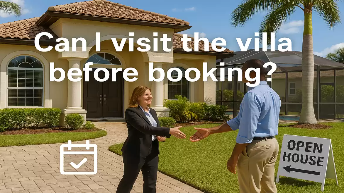 Two people shaking hands in front of a villa with an open house sign and the question: Can I visit the villa before booking?