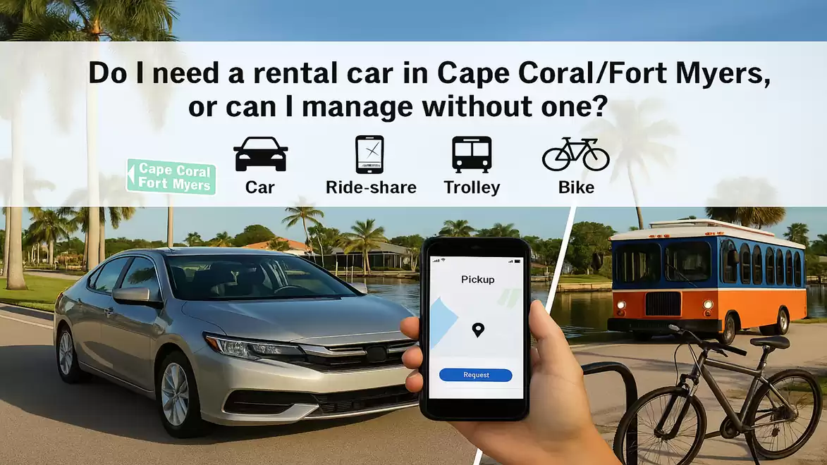 An image asks if a rental car is needed in Cape Coral/Fort Myers. In the foreground, there is a car, a smartphone showing an app request, a trolley, and a bicycle.