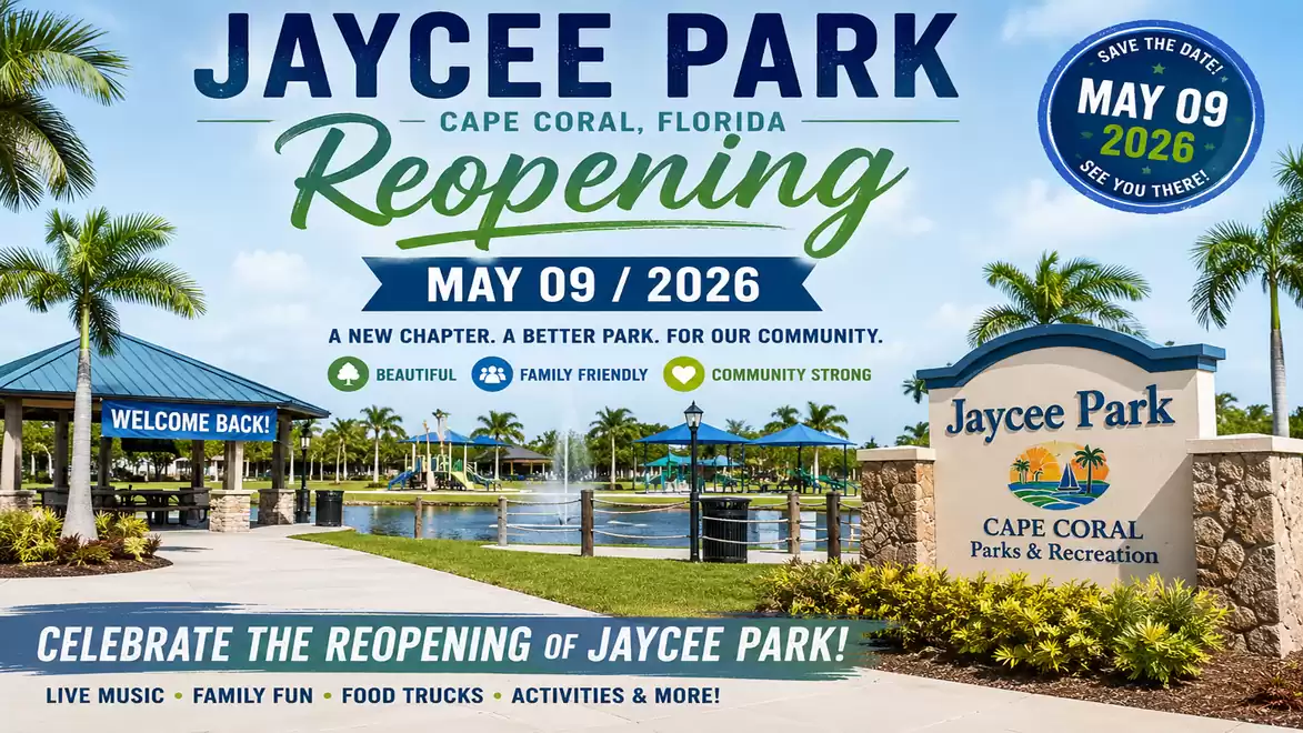 Reopening of Jaycee Park in Cape Coral, Florida on May 9, 2026, featuring events like live music, family activities, and food trucks.