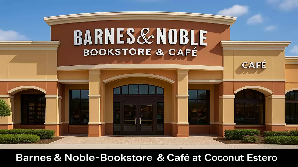 Exterior view of a Barnes & Noble bookstore and café in Coconut Estero.